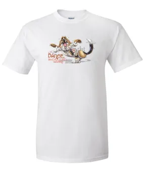 Basset Hound - Dance Like Everyones Watching - T-Shirt