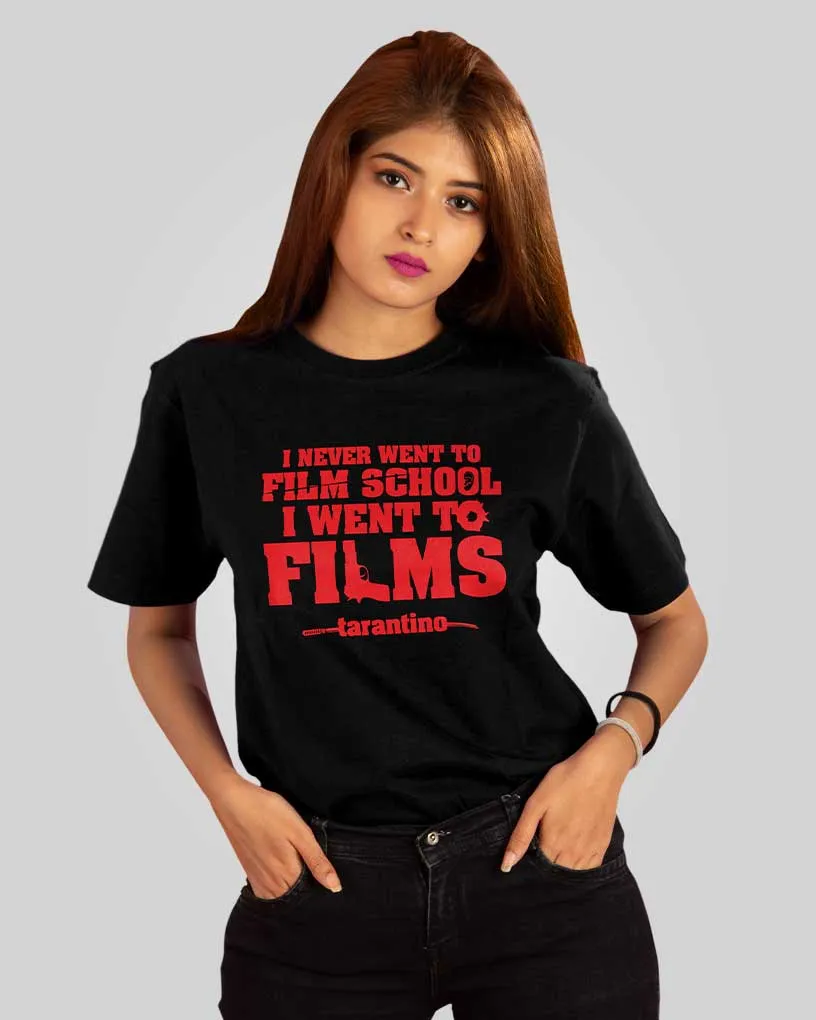 I Went To Films Tarantino Quote T Shirt